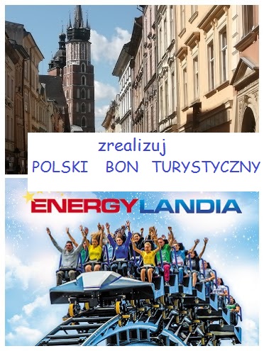 super oferty na Kraków i zabawę w Energylandii gdzie akceptowane są bony turystyczne