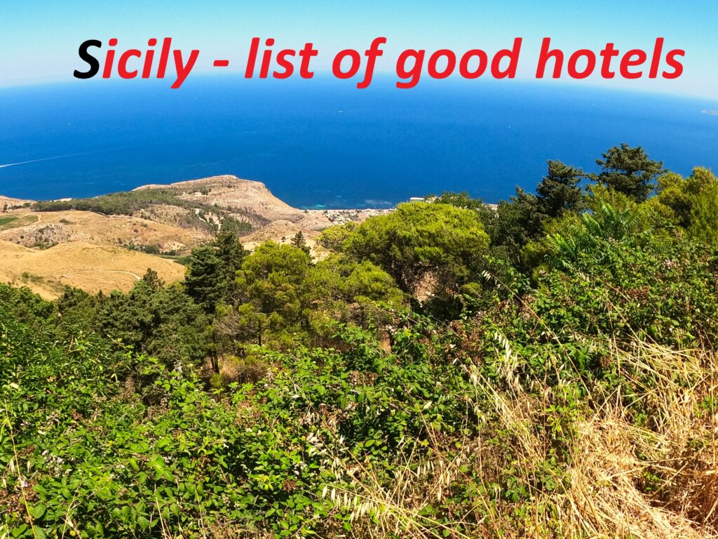 dobre hotele i inne noclegi na Sycylii - good hotels and various accommodation in Sicily