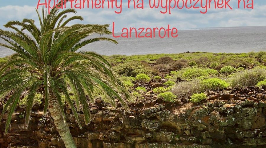 lista obiektów noclegowych typu apartamenty bez wyżywienia na Lanzarote